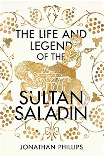 Life & The Legend Of The Sultan Saladin