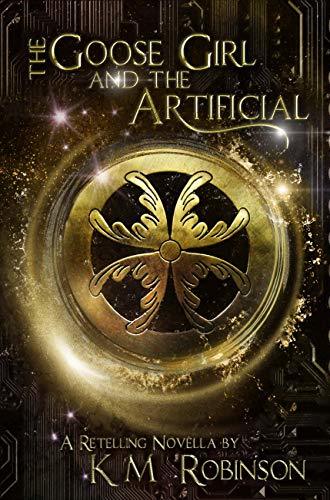 The Goose Girl and the Artificial book cover