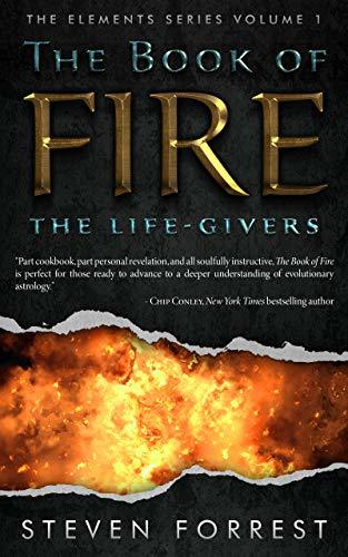 The Book of Fire: The Life-Givers