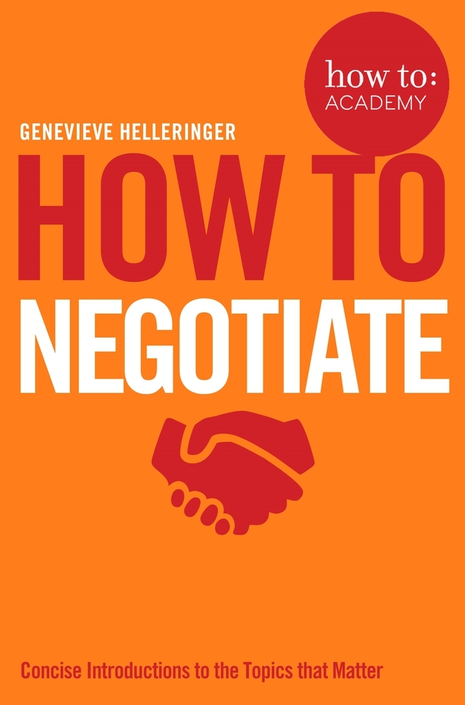 How To Negotiate 10 How To Academy By Christopher Copper Ind
