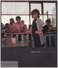 ★写真集★Martin Parr by Sandra S Phillips Martin Parr by Sandra S. Phillips | Goodreads