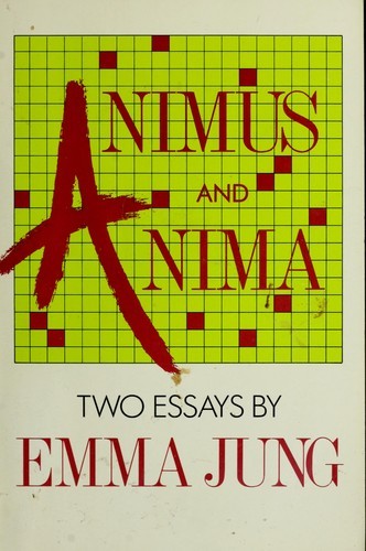 Animus and Anima: Two Essays