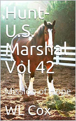 Hunt-U.S. Marshal Vol 42 book cover