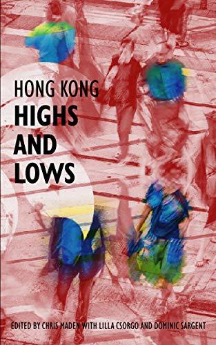 Hong Kong Highs and Lows book cover