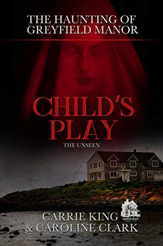 Child's Play: The Unseen