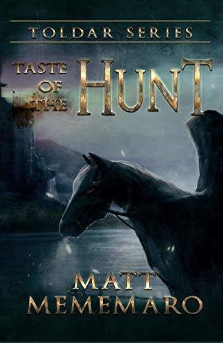 Taste of the Hunt: A Vampire Hunter Fantasy Novel
