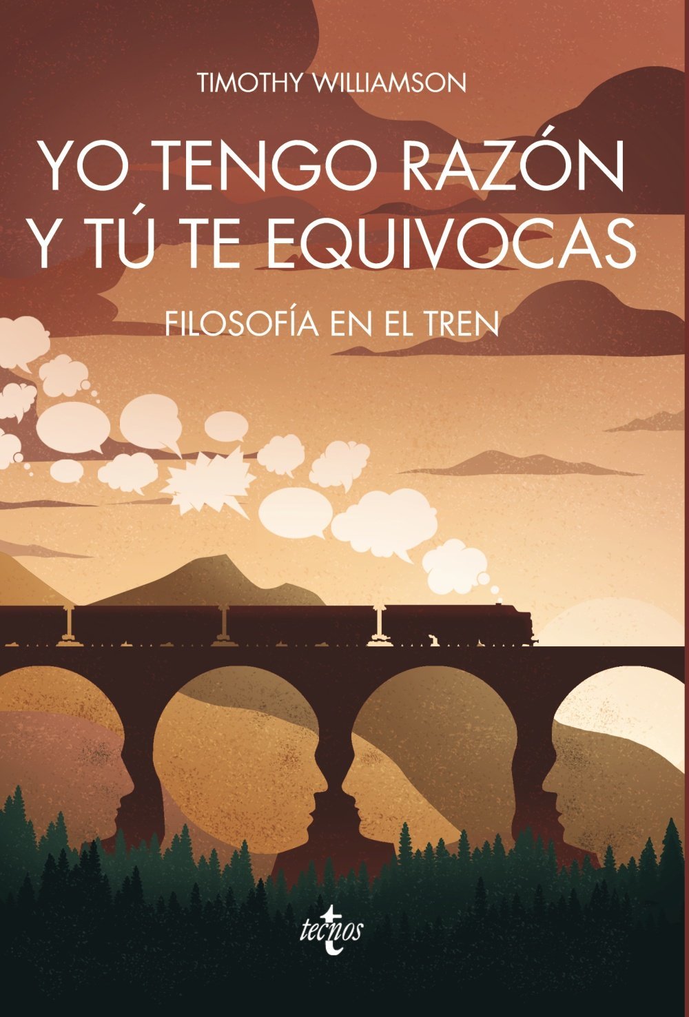 Yo tengo razón y tú te equivocas: Filosofía en el tren by Timothy ...