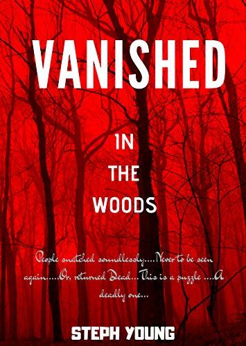 Vanished in the Woods