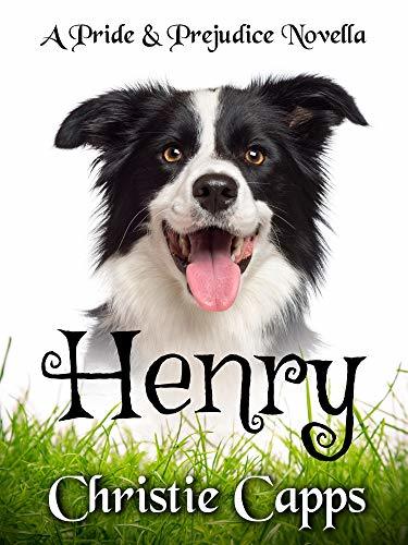 Henry: A Pride & Prejudice Novella