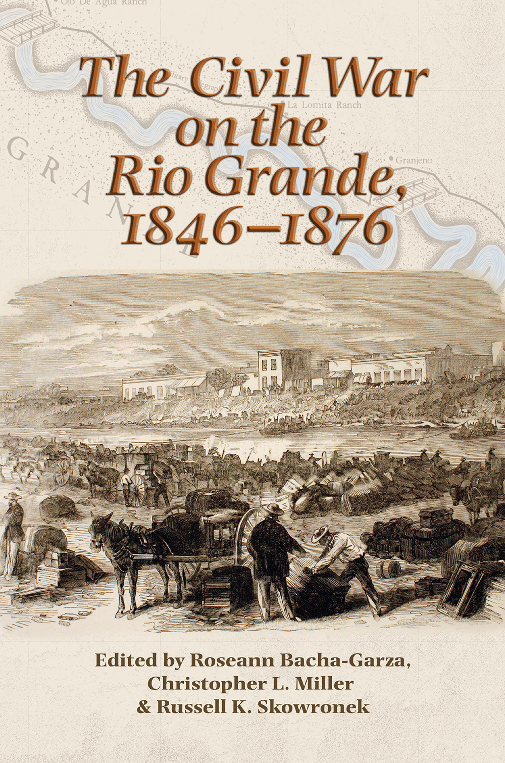 Civil War on the Rio Grande (Elma Dill Russell Spencer Series in the West and Southwest) book cover