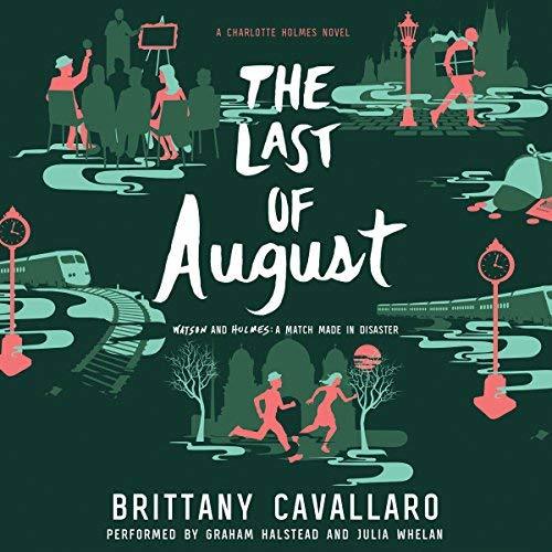 The Last of August (Charlotte Holmes, #2)