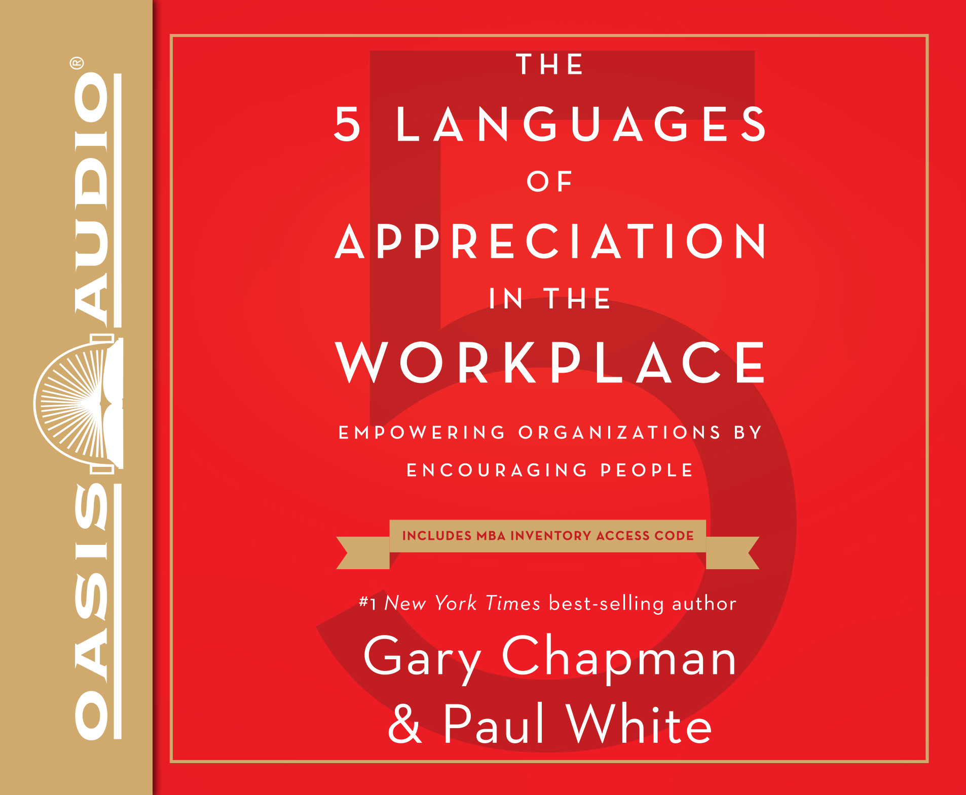 The 5 Languages of Appreciation in the Workplace (Library Edition