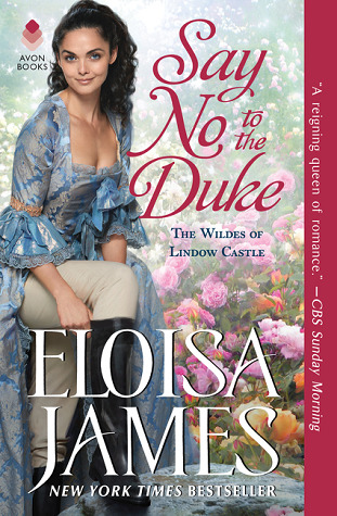 Say No to the Duke (The Wildes of Lindow Castle, #4)