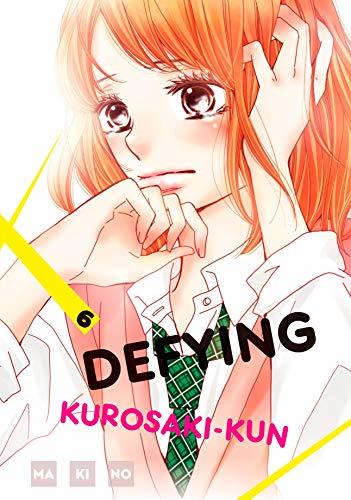 Defying Kurosaki-kun, Vol. 6 book cover