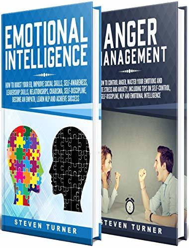 Emotional Intelligence: A Guide to Boosting Your EQ and Improving ...