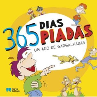 365 Dias, 365 Piadas - Um Ano de Gargalhadas