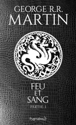 Feu et sang - Partie 1