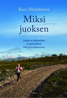 Miksi juoksen book cover
