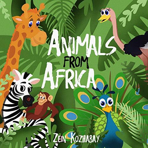 Animals from Africa Early learning | A to Z Animals and Alphabets ...