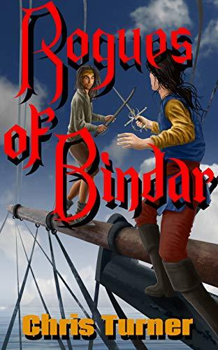 Rogues of Bindar: Books 1-3