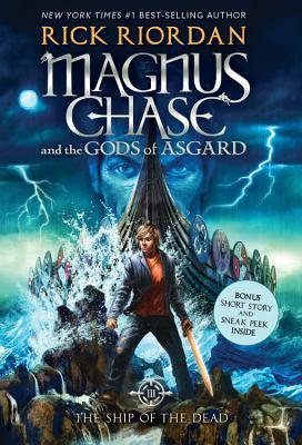The Ship of the Dead (Magnus Chase and the Gods of Asgard, #3)