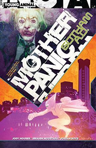 Mother Panic 1: Gotham A.D.