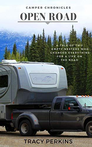 Camper Chronicles Open Road