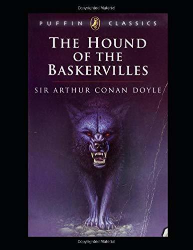 The Hound of the Baskervilles (Annotated) by Arthur Conan Doyle | Goodreads