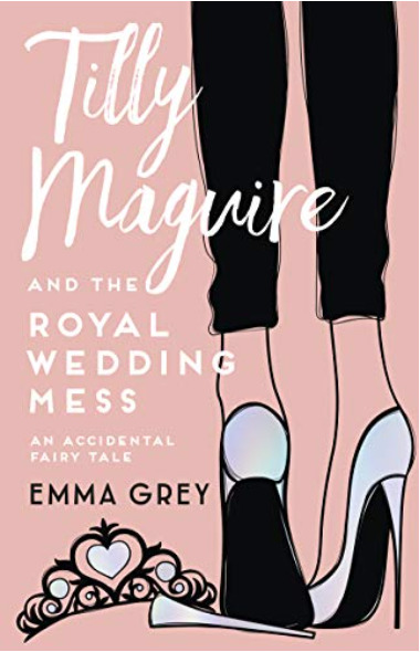 Tilly Maguire and the Royal Wedding Mess book cover