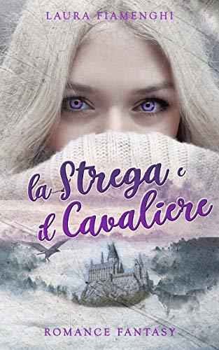 La Strega e il Cavaliere