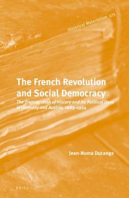 The French Revolution and Social Democracy book cover