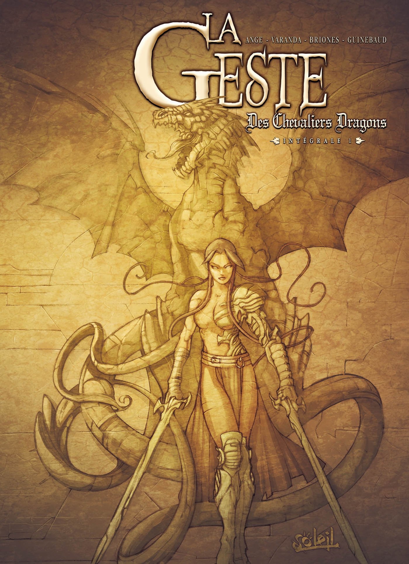 La Geste Des Chevaliers Dragons Intégrale T01T04 by Ange Goodreads