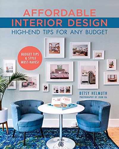 Affordable Interior Design: High-End Tips for Any Budget