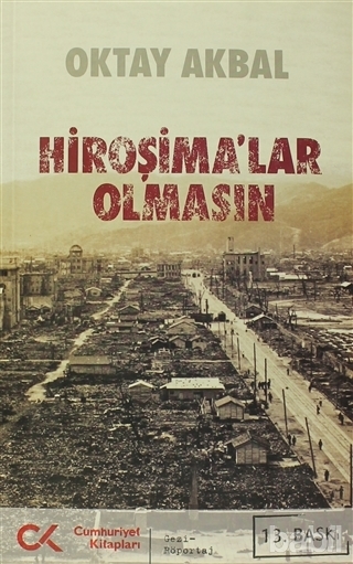 Hiroşima'lar Olmasın book cover
