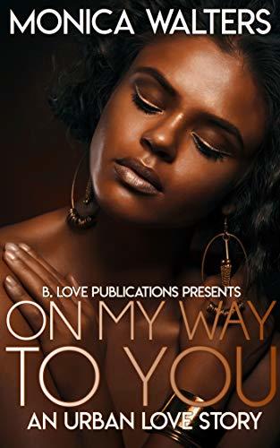 On My Way To You book cover