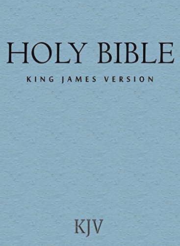 King James Bible:For Kindle [Authorized KJV 1611] Bible Complete by ...
