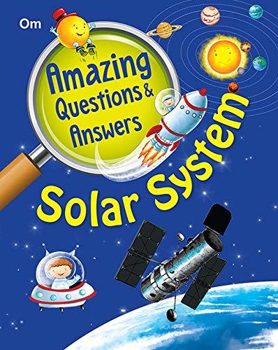 Amazing Questions & Answers Solar System by OM Books Editorial Team ...