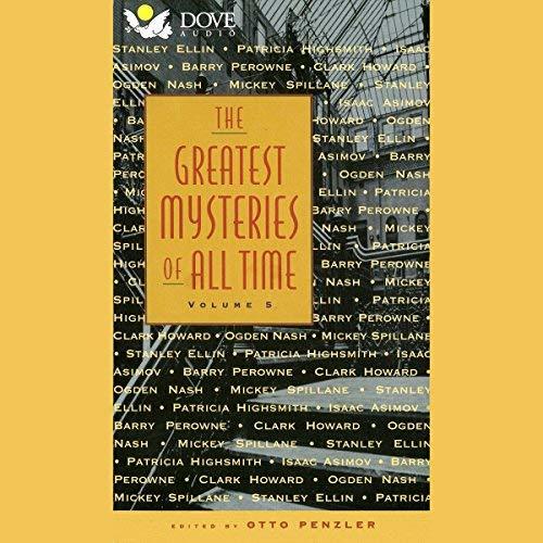 The Greatest Mysteries of All Time: Volume 5 by Patricia Highsmith ...
