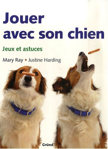 Ray Harding Jouer avec son chien by Ray/Harding | Goodreads