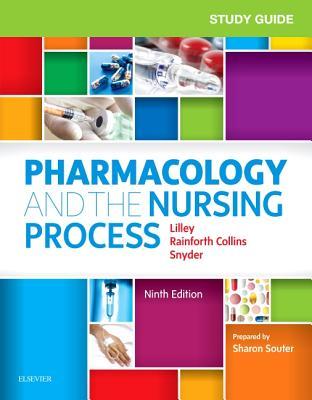 Pharmacology and the Nursing Process, 9e