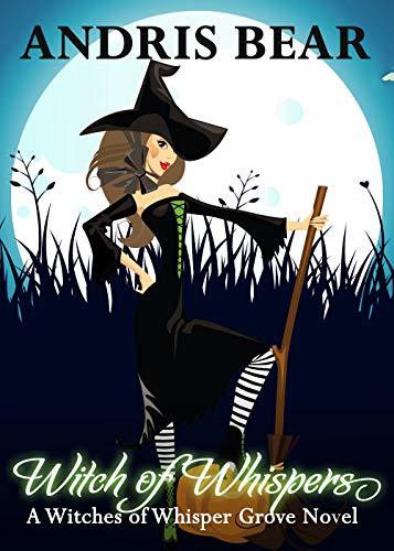 Witches of Whisper Grove book cover 2
