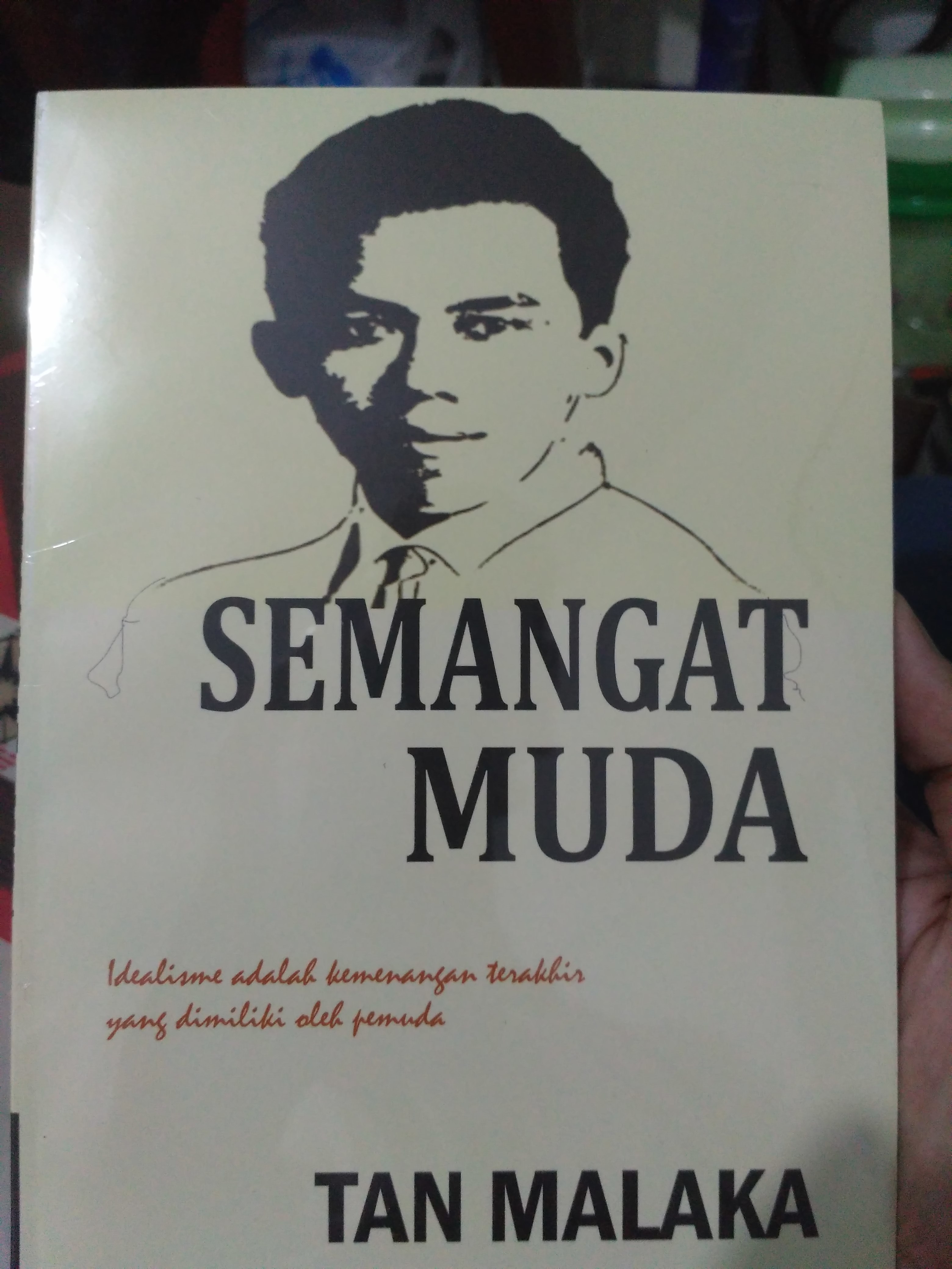 Semangat Muda by Tan Malaka | Goodreads