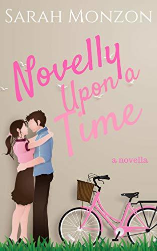 Novelly Upon a Time book cover