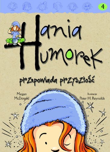 Hania Humorek. Tom 4