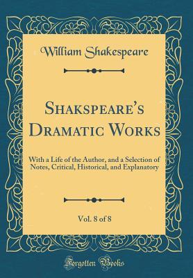 Dramatic Extract From Book Dramatic Works, Vol. 8 of 8: With a Life of the Author, and a Selection ...