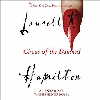 Circus of the Damned (Anita Blake, Vampire Hunter, #3)