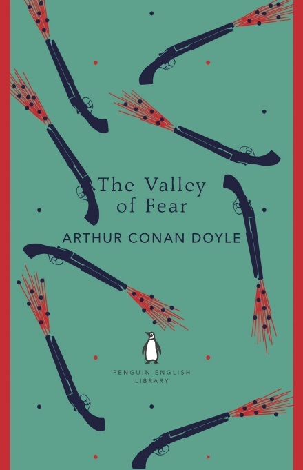 The Valley of Fear (Sherlock Holmes, #7)