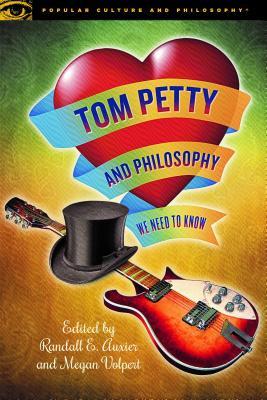 Tom Petty and Philosophy book cover