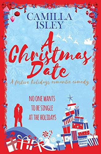 A Christmas Date (First Comes Love #3)