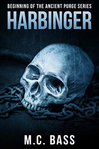 Harbinger: Ancient Purge Book 0